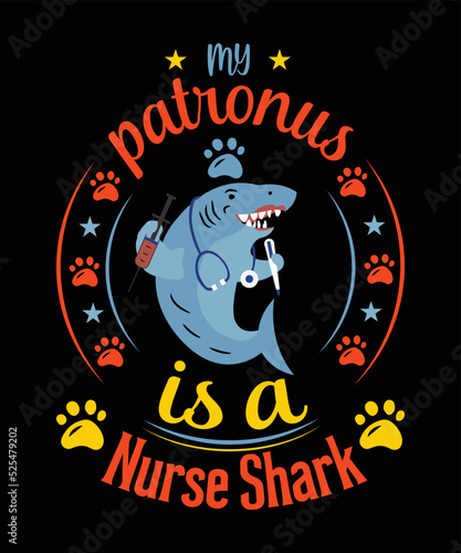 my Patronus is a nurse shark t-shirt design