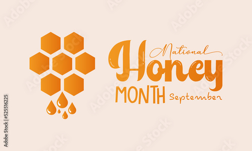 Vector illustration design concept of national honey month observed on every September.