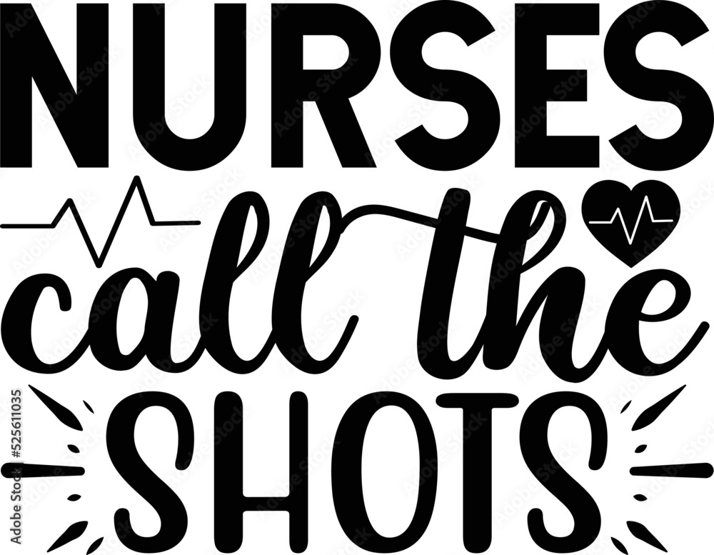 Nurses call the shots vector arts Nurses call the shots vector arts