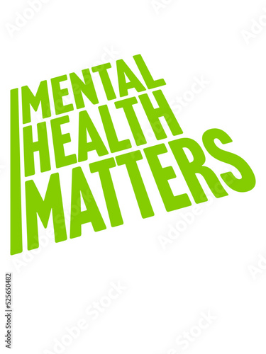 mental health matters Zitat 