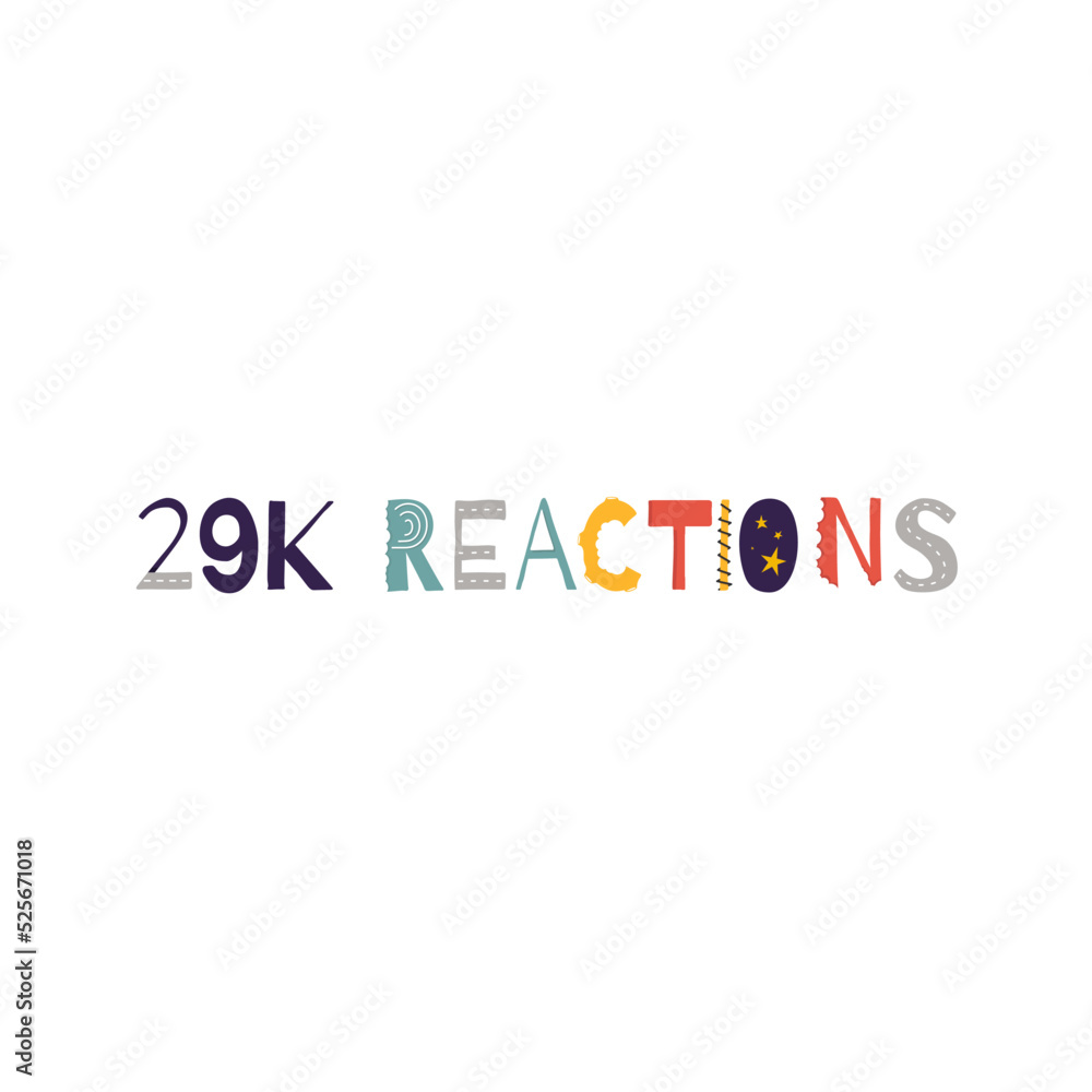 29k reactions vector art illustration celebration sign label with fantastic font. Vector illustration. 29k reactions vector art illustration celebration sign label with fantastic font. Vector illustration.