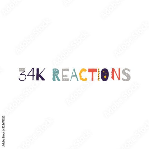 34k reactions vector art illustration celebration sign label with fantastic font. Vector illustration.