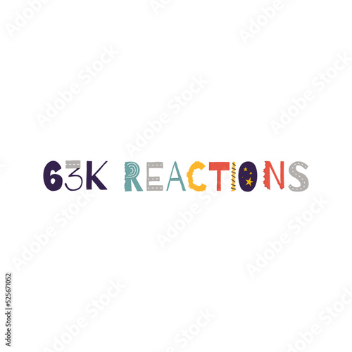 63k reactions vector art illustration celebration sign label with fantastic font. Vector illustration.