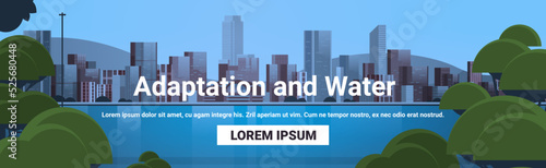 Nature and freedom life in city air quality adaptation and water concept cityscape background horizontal