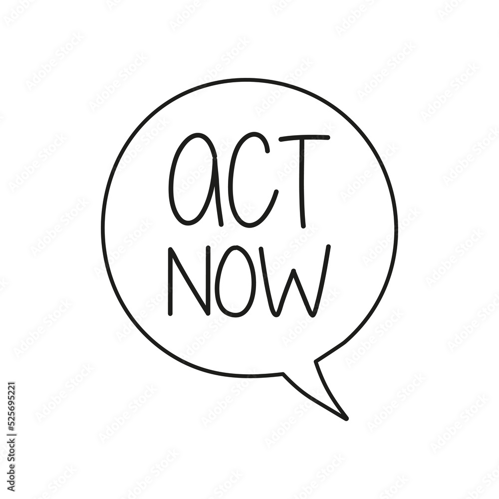 Act now on yellow hand draw speech bubble Act now on yellow hand draw speech bubble