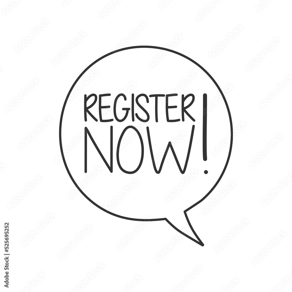 register now on speech bubble register now on speech bubble