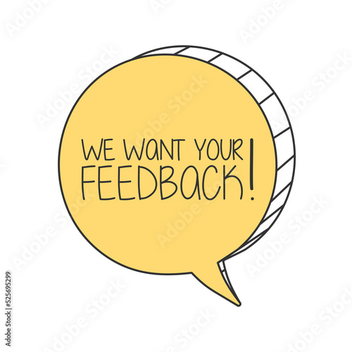 We want your feedback on speech bubble