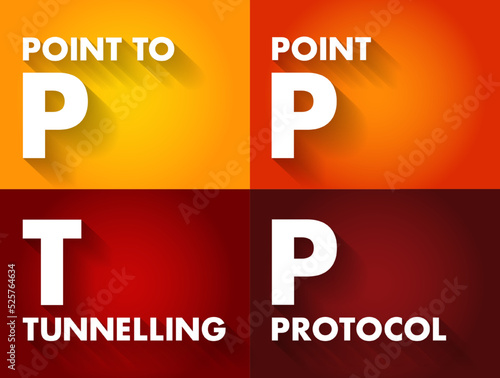 PPTP Point to Point Tunnelling Protocol - method for implementing virtual private networks, acronym text concept background
