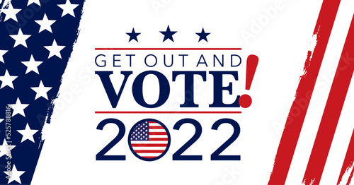 Get Out And Vote, USA Election 2022