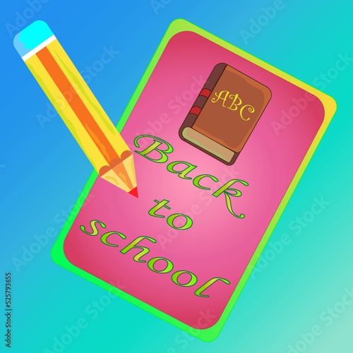 Back to school. Pencil book