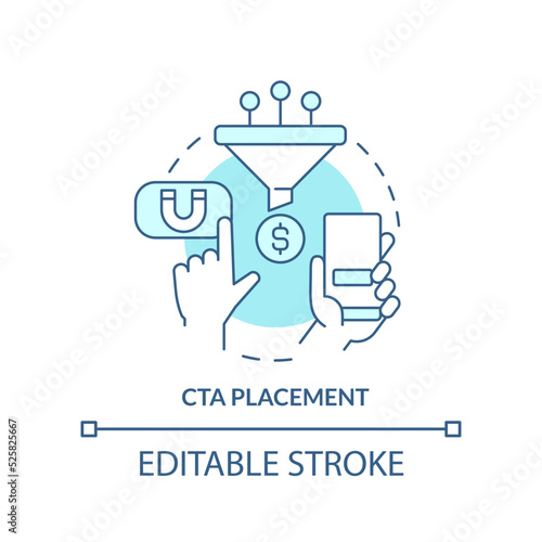 CTA placement turquoise concept icon. Call to action. Mobile website development abstract idea thin line illustration. Isolated outline drawing. Editable stroke. Arial, Myriad Pro-Bold fonts used
