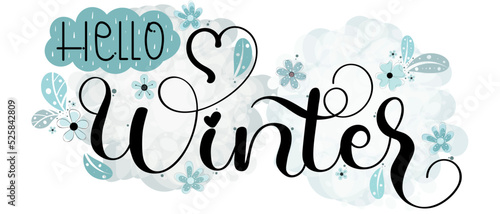 Hello Winter. WINTER design text hand lettering vector with flowers and leaves. Decoration Winter illustration