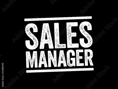 Sales Manager text stamp, concept background