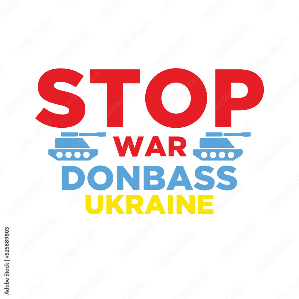 STOP War in Donbass Ukraine.vector text design illustration template
