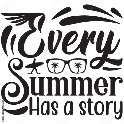 Every summer has a story