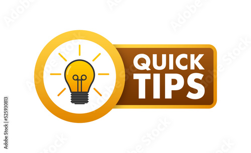 Quick tips icon badge. Ready for use in web or print design. Vector stock illustration.