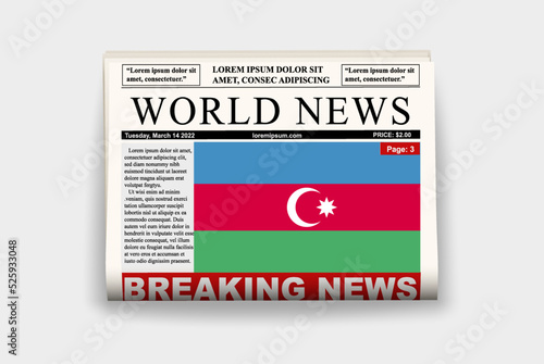 Azerbaijan country newspaper with flag, breaking news on newsletter, news concept, gazette page with headline