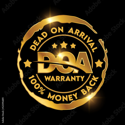 Dead on arrival Warranty Sign