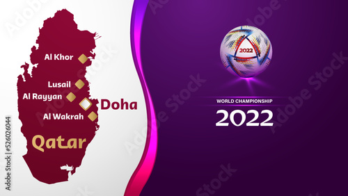Vector purple background of the 2022 World Championship with a map of Qatar and the cities of the matches. The ball of the championship