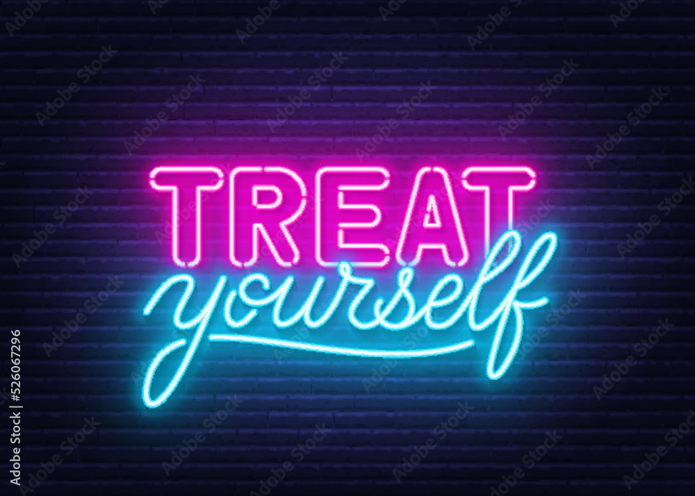 Treat Yourself quote on brick wall background. Treat Yourself quote on brick wall background.