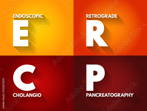 ERCP Endoscopic Retrograde CholangioPancreatography - procedure to diagnose and treat problems in the liver, gallbladder, bile ducts, and pancreas, acronym text concept background