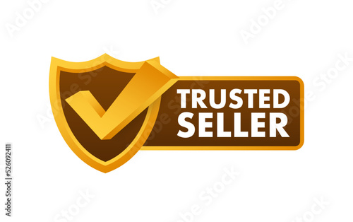 Trusted seller label. Marketplace is trustworthy. Vector stock illustration.