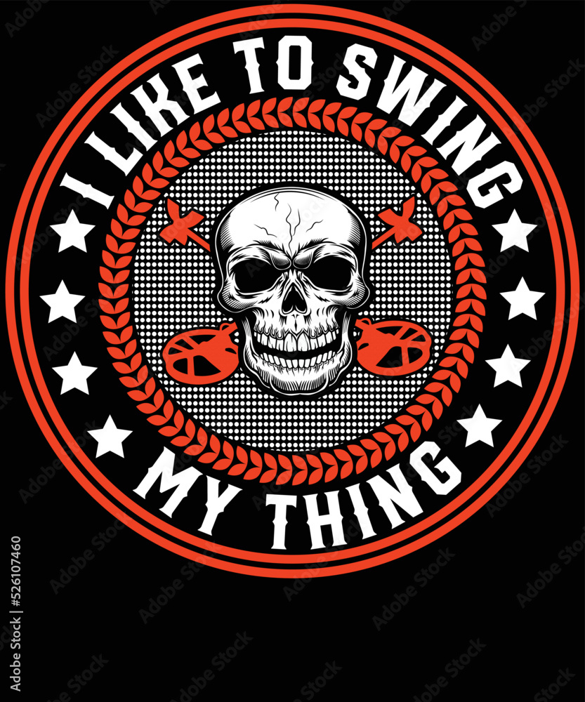 I like to swing my thing design I like to swing my thing design