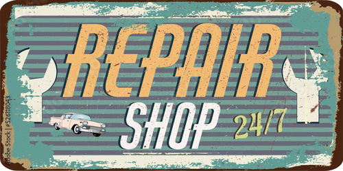 vintage grunge retro sign repair shop