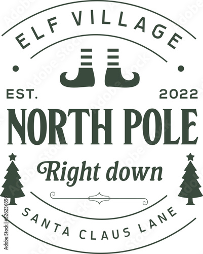 Elf village north pole. Christmas vintage retro typography labels badges vector design isolated on white background. Winter holiday vintage ornaments, quotes, signs, tag, postal label,  postmark