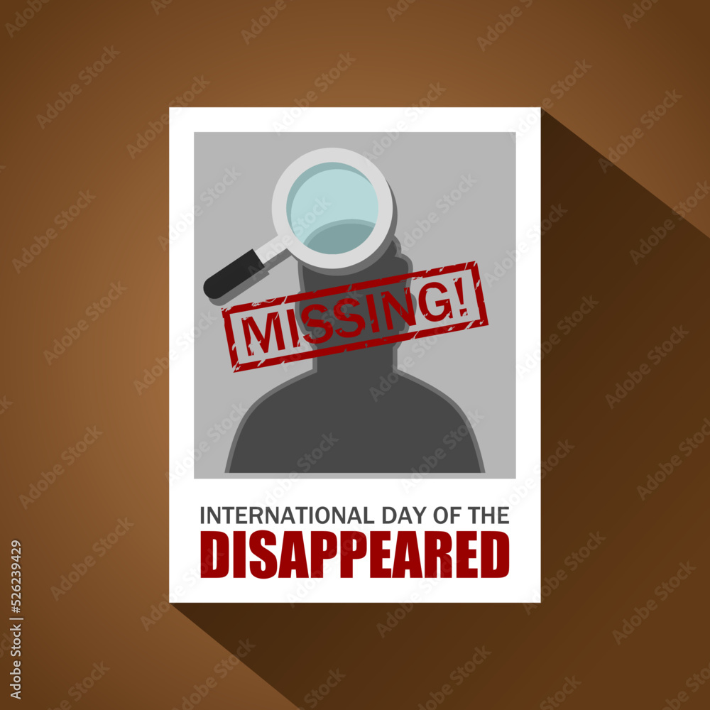International day of the Disappeared vector illustration Suitable for International day of the Disappeared vector illustration Suitable for