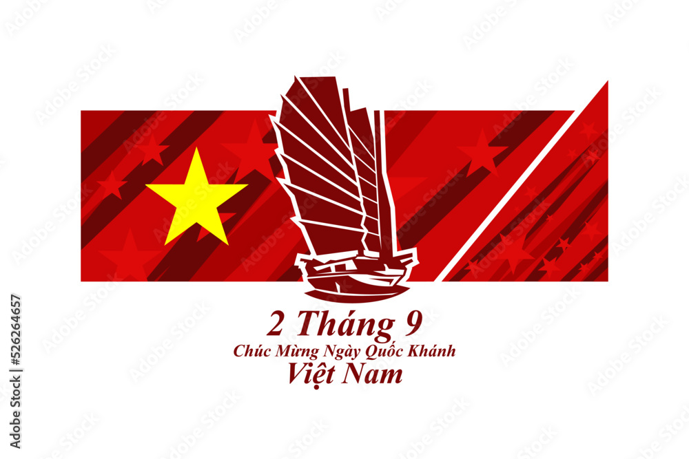 Obraz premium Translate: September 2, Happy National day of Vietnam. Happy National day vector illustration. Suitable for greeting card, poster and banner.