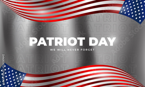 US Patriot Day illustration. patriotic templates for greeting cards, posters, banners. American flag, holiday message. We will never forget the Victims of 9.11 Terrorist Attacks