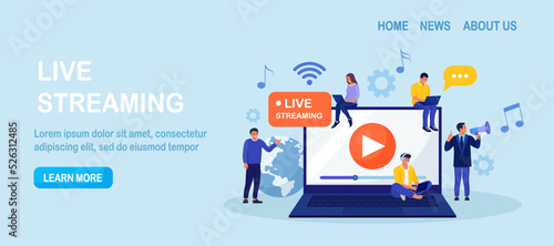 Live streaming, broadcast vlog. Video streaming podcast. Tiny people watch live stream in social networks and sharing online video. Business working process. Vector illustration