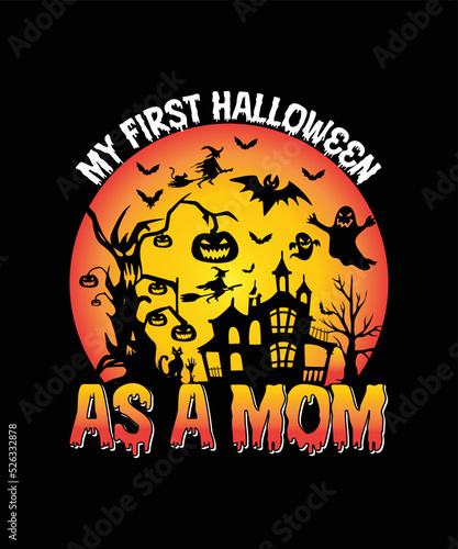 Halloween background with pumpkin and bats My First Halloween As A Mom T-shirt Design