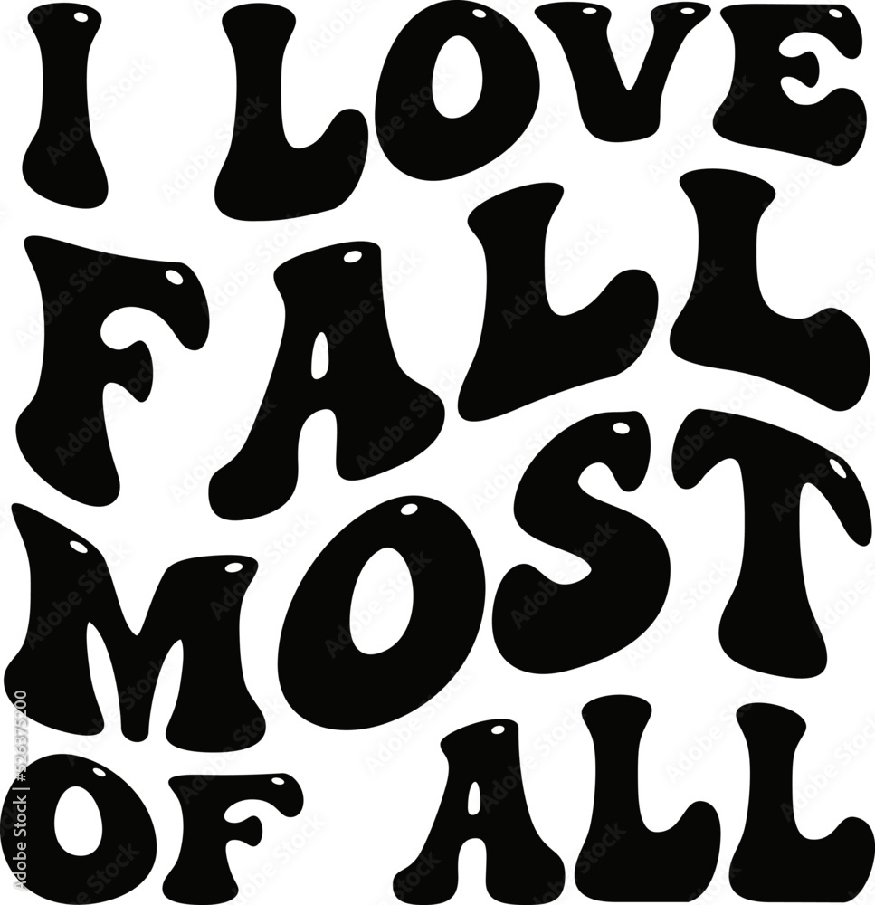 I love fall most of all SVG Design. I love fall most of all SVG Design.