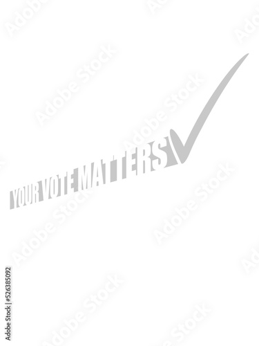 your vote matters Zitat 