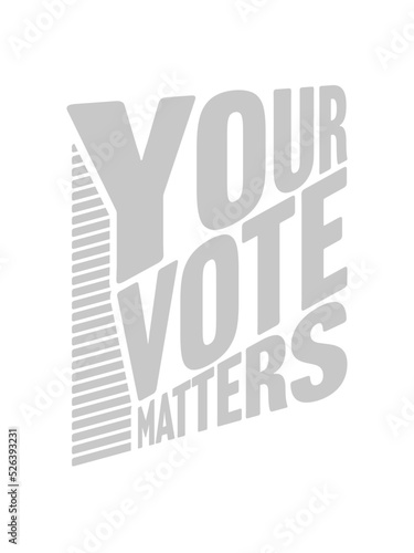 your vote matters Zitat 