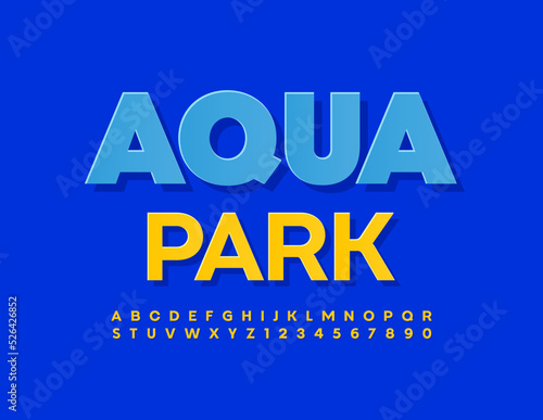 Vector bright poster Aqua Park. Yellow sticker Font. Creative Alphabet Letters  Numbers and Numbers set.