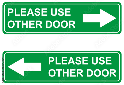 Set of Please use other door graphic icon, information label, notice text direction vector illustration