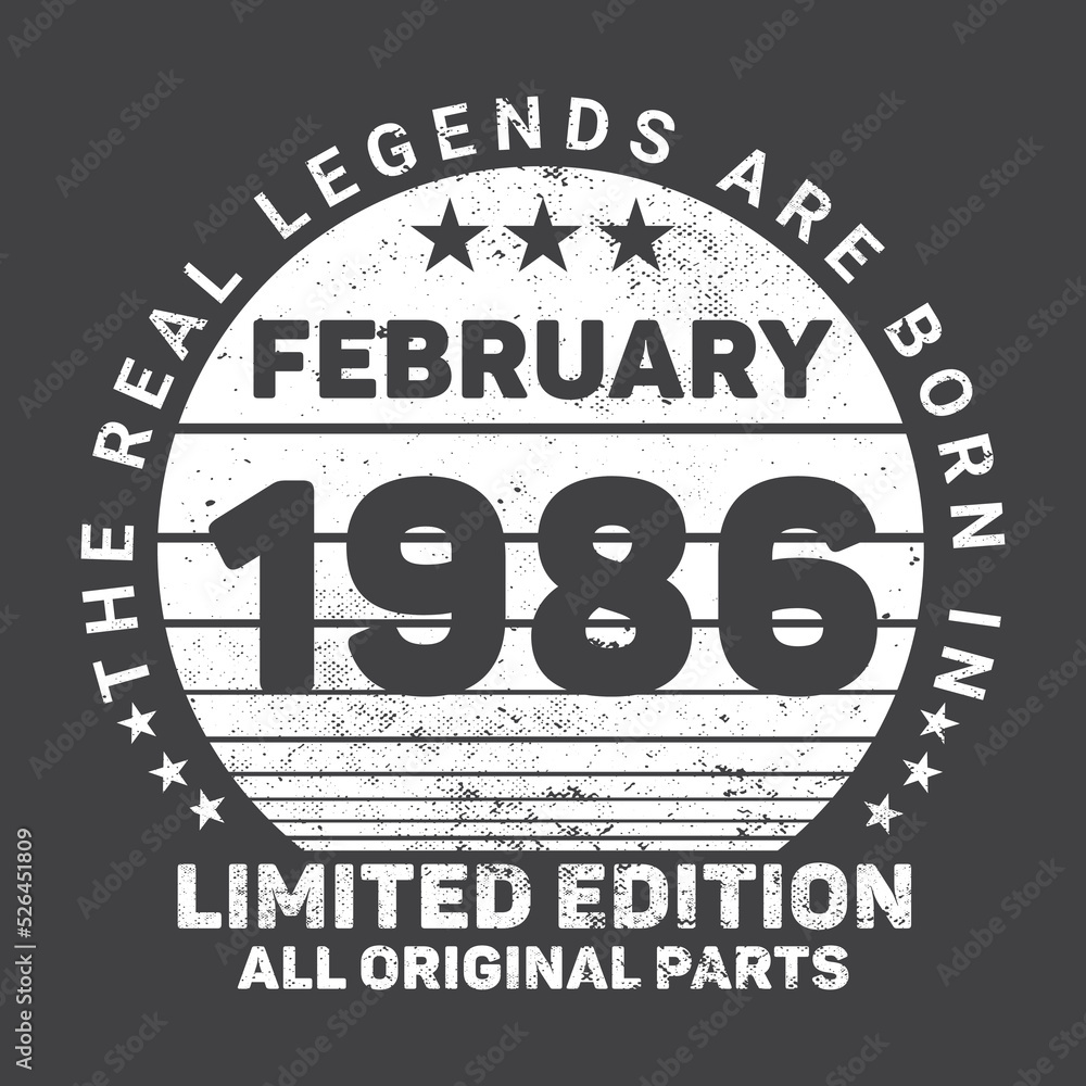 The Real Legends Are Born In February 1986 Birthday Quotes Bundle, Birthday gifts for women or men, Vintage birthday shirts for wives or husbands, anniversary T-shirts for sisters or brother