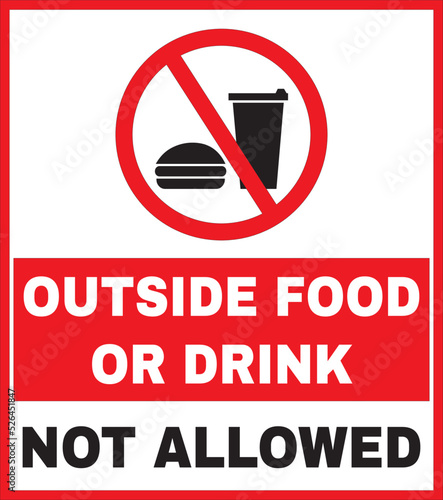Outside food or drink not allowed sign vector