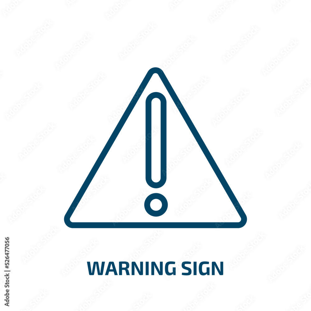 warning sign icon from construction tools collection. Thin linear warning sign, warning, attention outline icon isolated on white background. Line vector warning sign sign, symbol for web and mobile warning sign icon from construction tools collection. Thin linear warning sign, warning, attention outline icon isolated on white background. Line vector warning sign sign, symbol for web and mobile