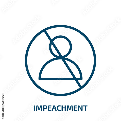 impeachment icon from general collection. Thin linear impeachment, political, government outline icon isolated on white background. Line vector impeachment sign, symbol for web and mobile