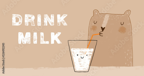 Drink Milk. Cute Hand Darwn Nursery Vector Illustration with Funny Bear Drinking Milk Through a Straw. Brown Big Bear, Happy Kawaii Style Glass of Milk on a Beige Background.Crayon Drawin Style Print.
