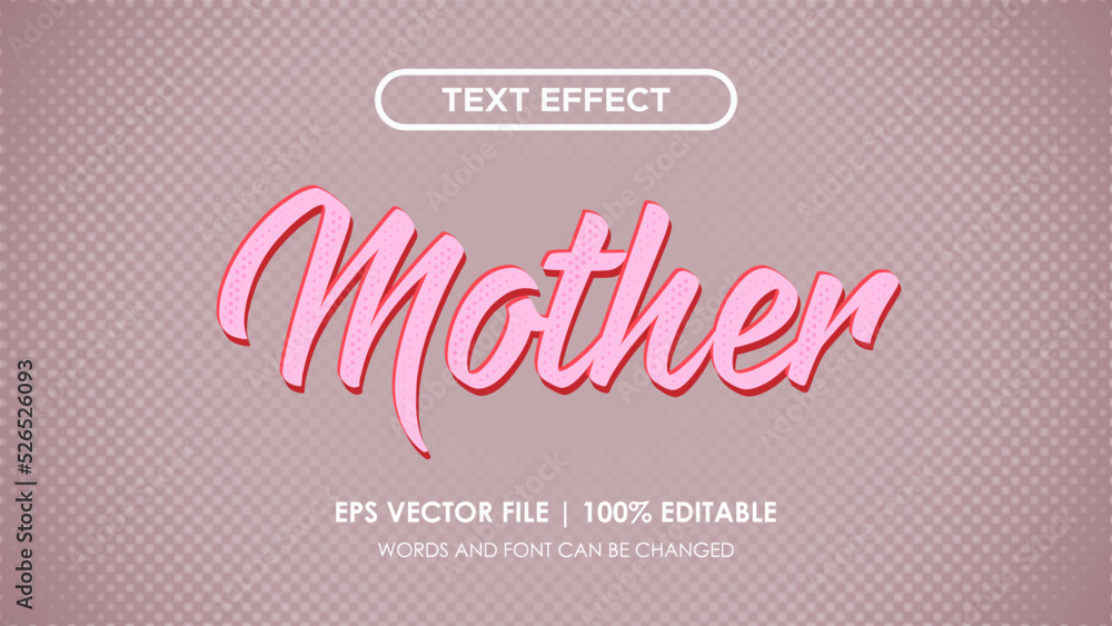 Mother editable text effect