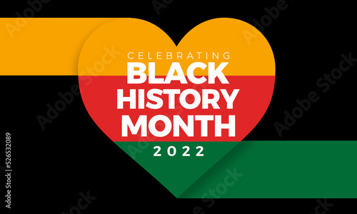 Celebrating black history month 2022 lettering in a heart shape