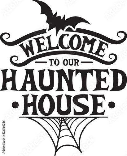 Welcome to Our Haunted House