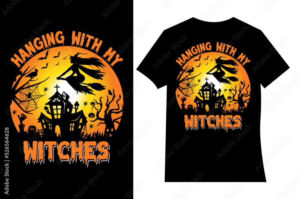 Hang with my witches t-shirt design vector. Typography, illustration, quotes, Halloween t-shirt design. Halloween party t-shirt. Halloween day t-shirt design. Hang with my witches t-shirt design vector. Typography, illustration, quotes, Halloween t-shirt design. Halloween party t-shirt. Halloween day t-shirt design.