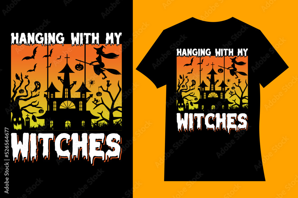 Hanging with my witches t-shirt design. Typography, illustration, quotes, Halloween t-shirt design. Halloween party t-shirt. Halloween day t-shirt design. Hanging with my witches t-shirt design. Typography, illustration, quotes, Halloween t-shirt design. Halloween party t-shirt. Halloween day t-shirt design.