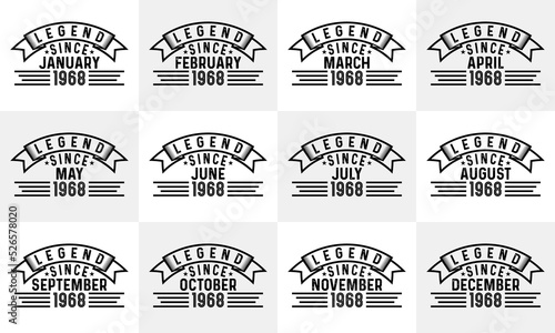 Obraz na plátně Legends since January to December 1968 birthday t-shirt design